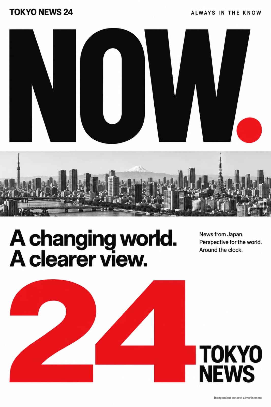 Tokyo News 24 poster, Now